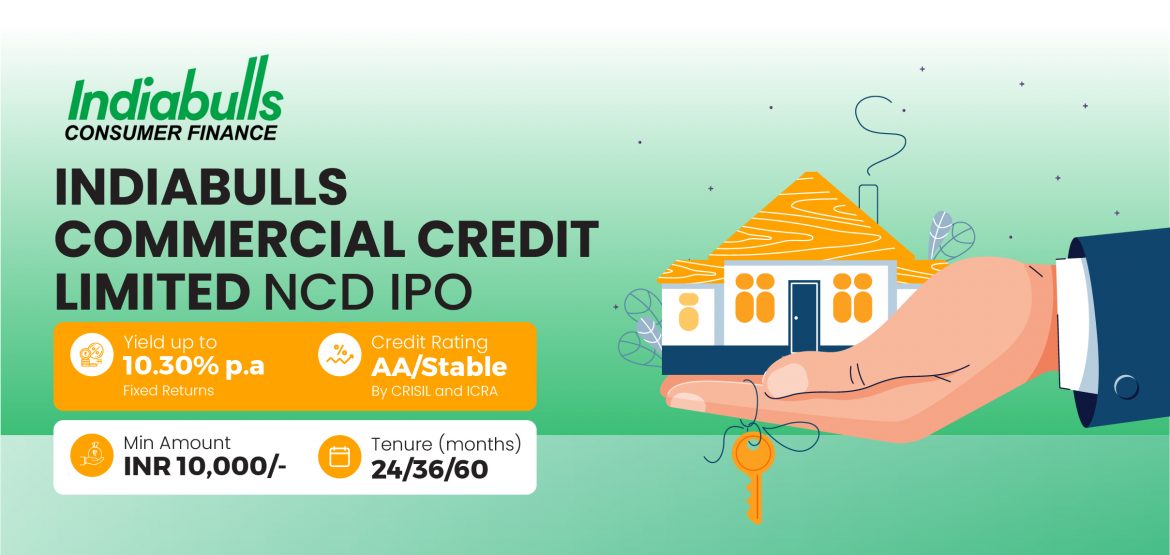 Indiabulls Commercial Credit Limited_Blog Banner copy INDIABULLS COMMERCIAL CREDIT LIMITED NCD IPO