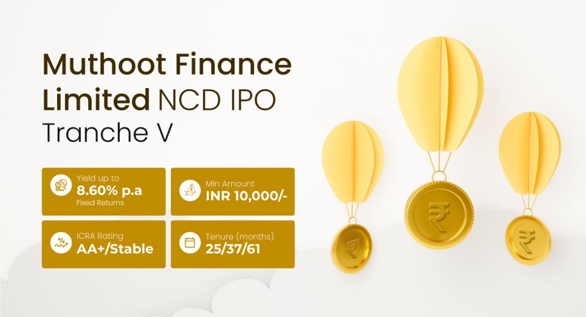 MUTHOOT FINANCE LTD NCD IPO TRANCHE V