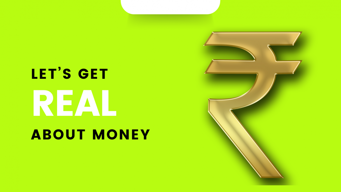 2 Let’s Get Real About Money