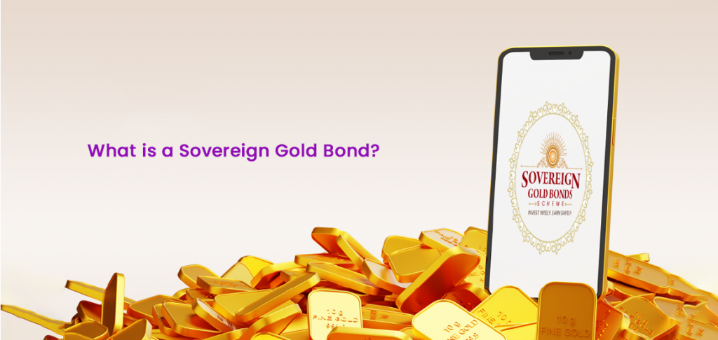 What is a Sovereign Gold Bond?