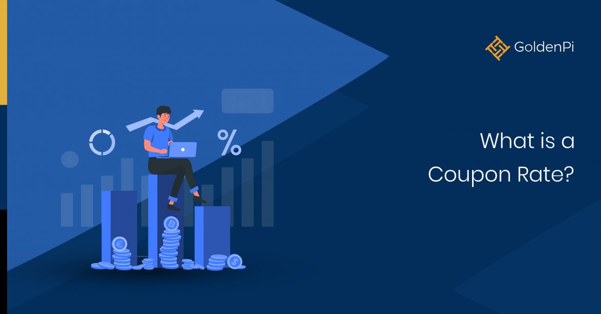 What is a Coupon Rate What is a Coupon Rate