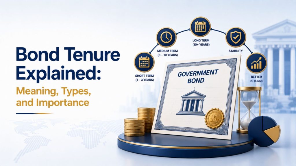 Bond Tenure Explained