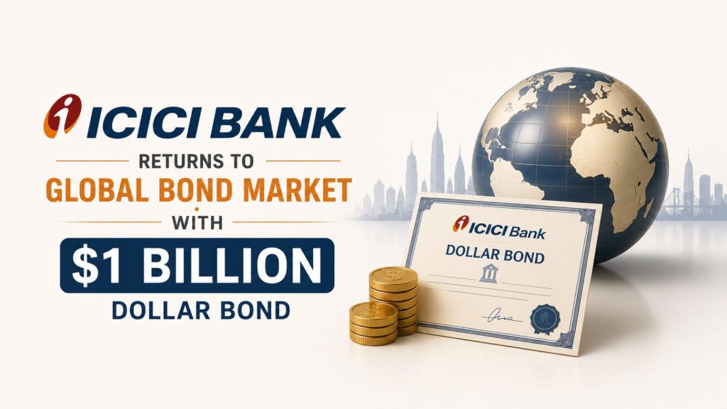 ICICI BANK RETURN TO GLOBAL BOND MARKET