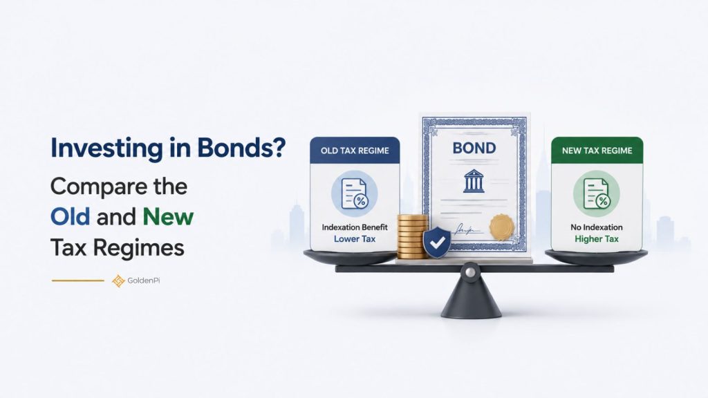 Investing in Bonds - Old and New Tax Regime