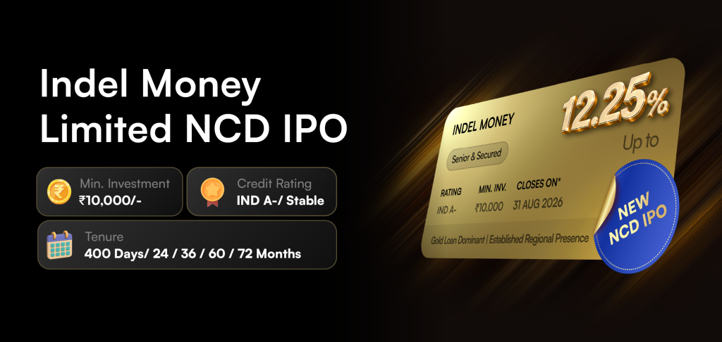 Indel Money NCD IPO